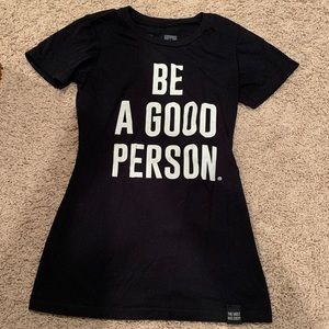 BE A GOOD PERSON Tee